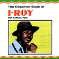 I Roy - The Observer Book Of I Roy vinyl LP front cover