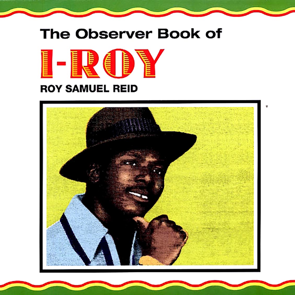 I Roy - The Observer Book Of I Roy vinyl LP front cover
