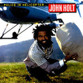 John Holt - Police In Helicopter vinyl LP front cover