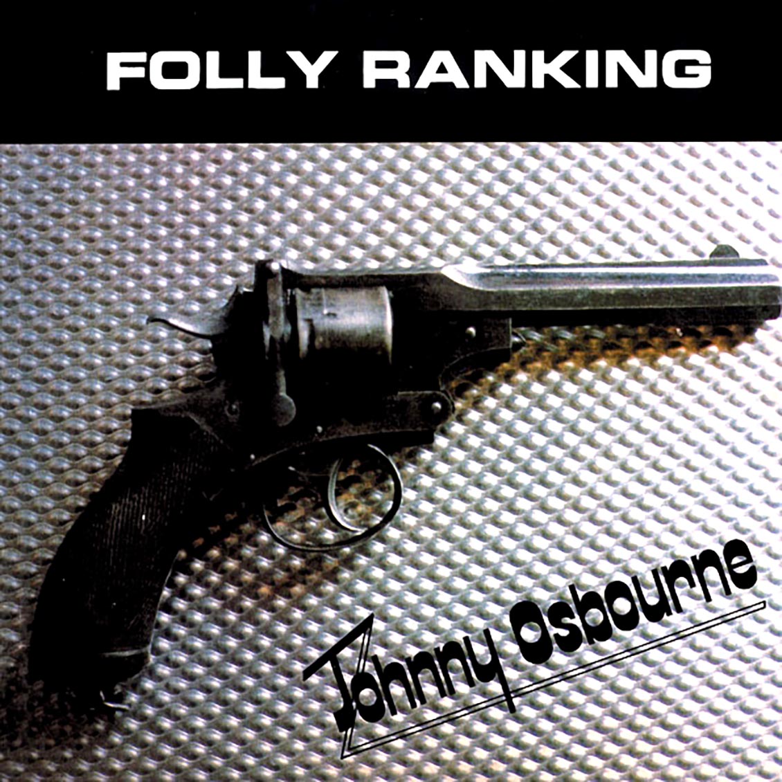 Johnny Osbourne - Folly Ranking vinyl LP front cover